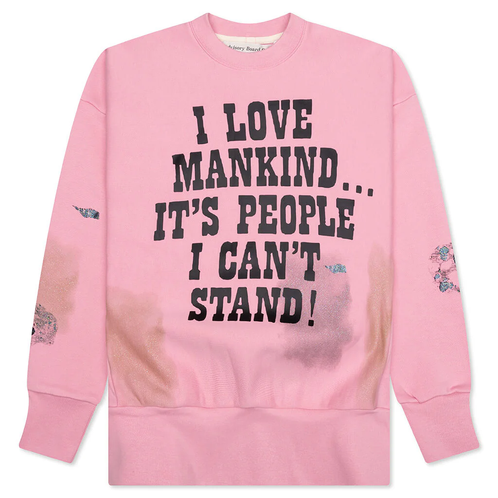 I Love Mankind But... Sweatshirt - Pink
